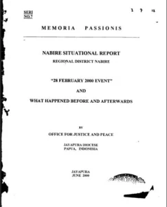 (Eng.) Memoria Passionis Seri 07-Nabire Situational Report-28 February 2000 Event-What Happened Before and Afterwards