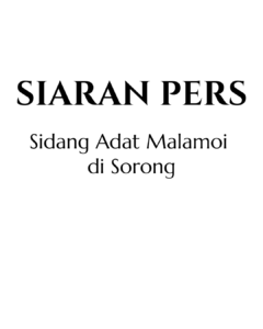 Sidang Adat Malamoi di Sorong