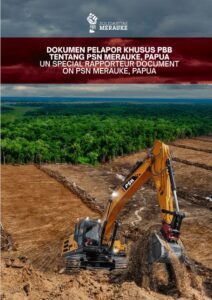 Solidaritas Merauke’s Response to the Joint Communication from UN Special Rapporteurs on Human Rights and Environmental Violations in the Merauke NSP Project