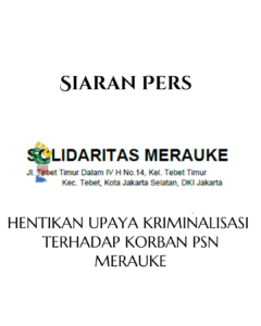 Hentikan Upaya Kriminalisasi Terhadap Korban PSN, Ariston Moiwend